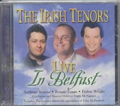 The Irish Tenors Live in Belfast cover