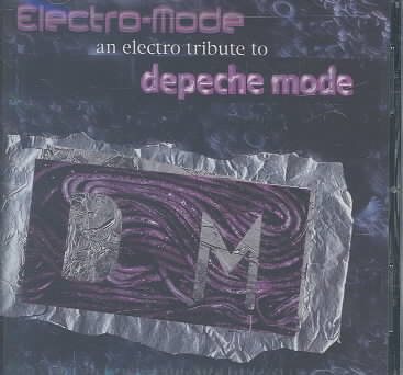 Electro Mode: Electro Tribute Depeche Mode cover