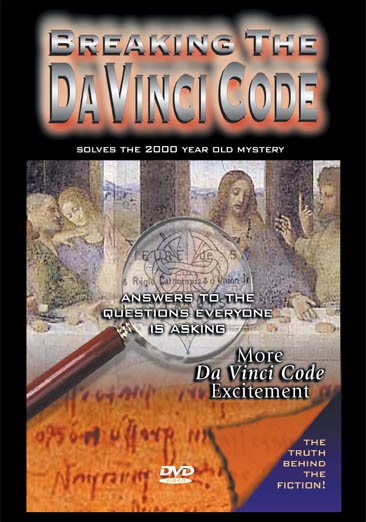 Breaking the Da Vinci Code: Solves the 2000 Year Old Mystery cover