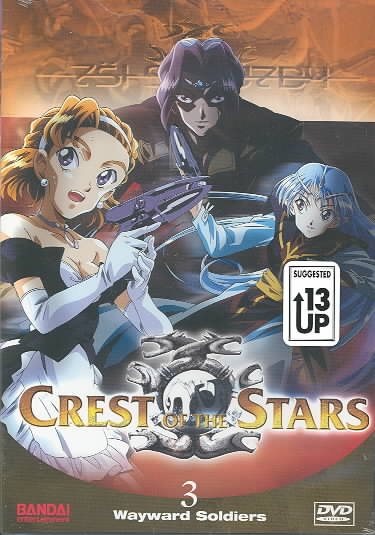 Crest of the Stars - Wayward Soldiers (Vol. 3) cover