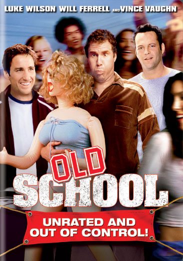 Old School (Full Screen Unrated Edition) cover