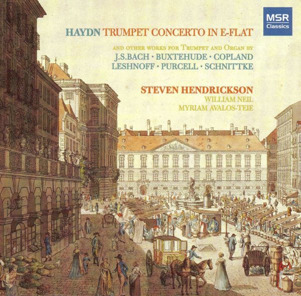 Haydn Trumpet Concerto - Works for Trumpet and Organ