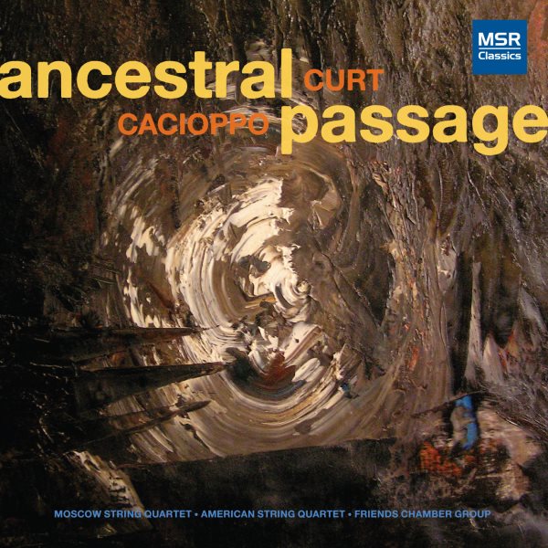 Curt Cacioppo: Ancestral Passage (Chamber Music) cover