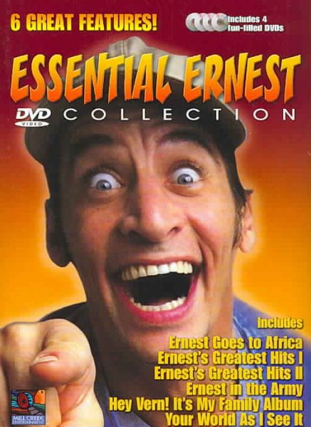 Essential Ernest Collection (Ernest Goes to Africa / Ernest's Greatest Hits I / Ernest's Greatest Hits II / Ernest in the Army / Hey Vern! It's My Family Album / Your World As I See It) cover