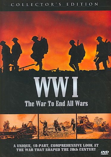WWI War: The War to End All Wars cover