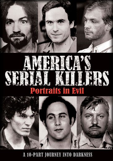 America's Serial Killers: Portraits in Evil cover