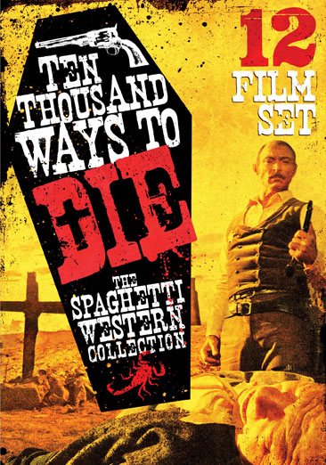 10,000 Ways to Die: Spaghetti Western Collection cover