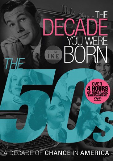 The Decade You Were Born - 1950s