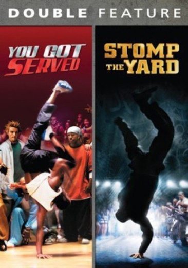 You Got Served/Stomp The Yard - Double Feature cover