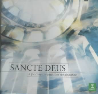 Sancte Deus: Journey Through the Renaissance cover