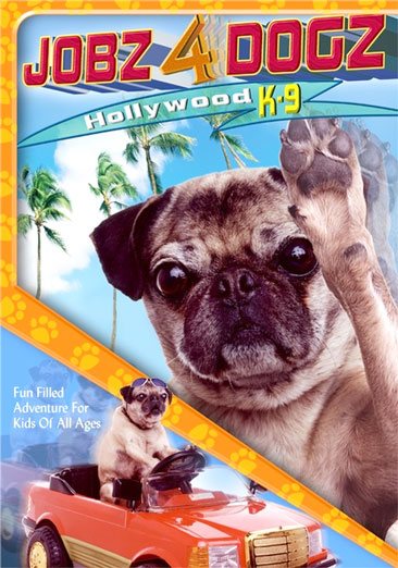 Jobz 4 Dogs: Hollywood K-9 cover