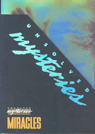 Unsolved Mysteries: Miracles cover