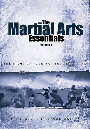 Martial Arts Essentials, Vol. 4: Yuen Wo Ping Series 2 cover