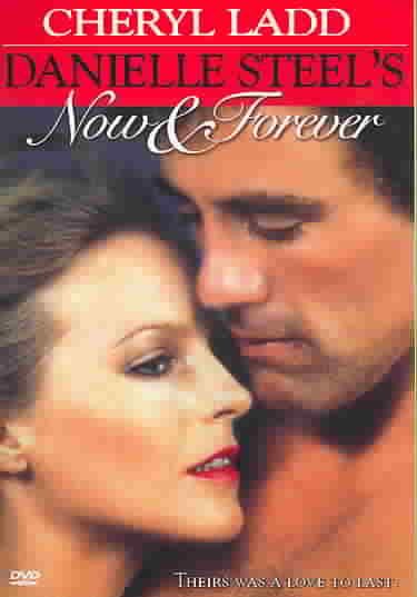Danielle Steel's Now & Forever cover