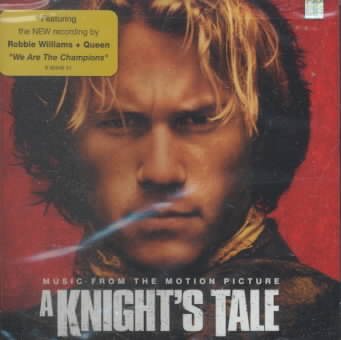 A Knight's Tale: Music from the Motion Picture cover
