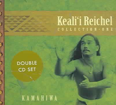 Kamahiwa: The Keali'i Reichel Collection cover