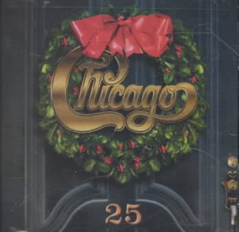 CHICAGO XXV (25) - THE CHRISTMAS ALBUM cover