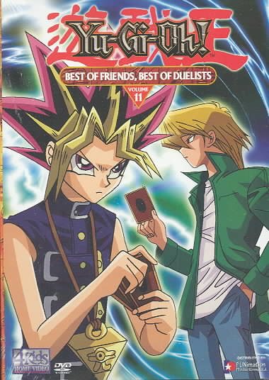 Yu-Gi-Oh, Vol. 11 - Best of Friends, Best of Duelists