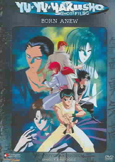 Yu Yu Hakusho: Ghost Files - Born Anew [DVD] cover
