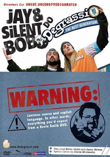 Jay and Silent Bob Do Degrassi The Next Generation (Unrated)