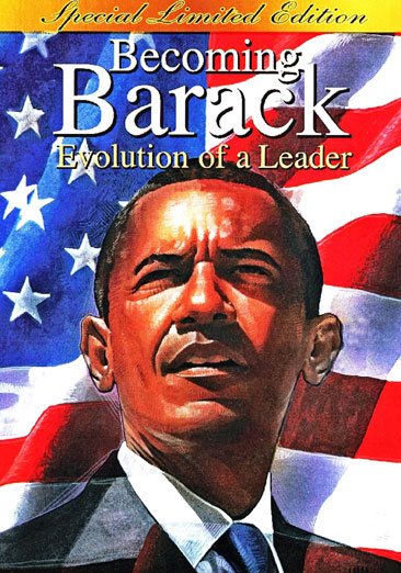 Becoming Barack: Evolution Of A Leader cover