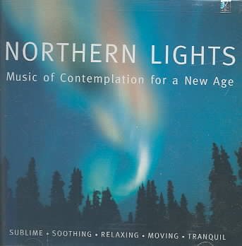 Northern Lights: Music of Contemplation for a New Age cover