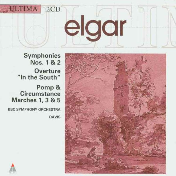 Elgar: Symphonies Nos. 1 & 2, 'In the South' Overture, Pomp & Circumstance Marches 1, 3 & 5