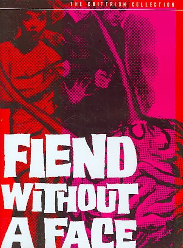 Fiend Without a Face (The Criterion Collection) cover