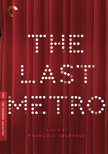 The Last Metro (The Criterion Collection) cover