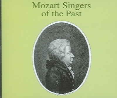Mozart Singers of the Past / Various cover