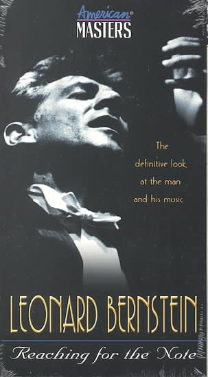 Leonard Bernstein: Reaching for the Note [VHS] cover
