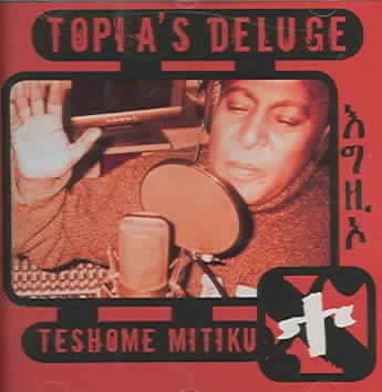 Topia's Deluge