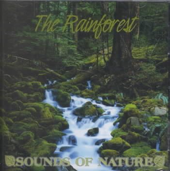 Sounds Of Nature: Rainforest cover
