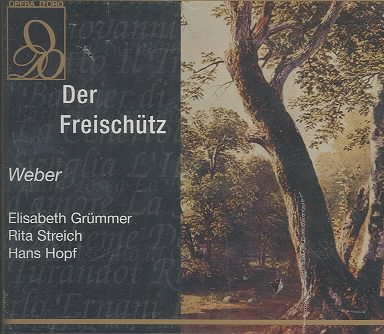 Weber: Der Freischutz / Kleiber, Grummer, Streich, Hopf cover
