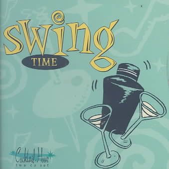 Cocktail Hour: Swing Time cover