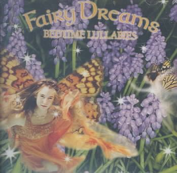 Fairy Dreams: Bedtime Lullabies cover