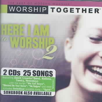 Here I Am to Worship 2 cover