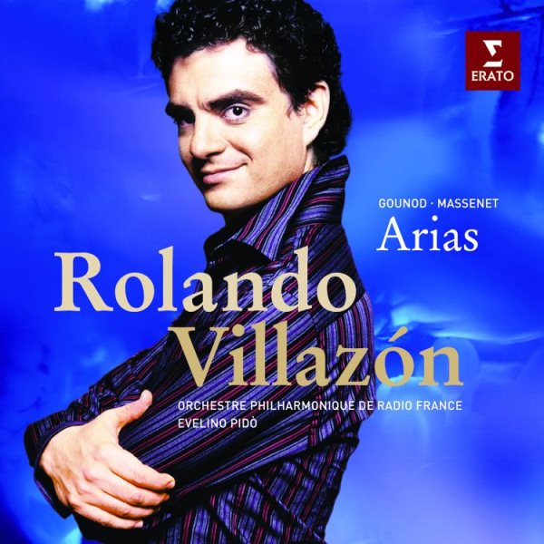 Massenet/Gounod: Arias ~ Rolando Villazon cover