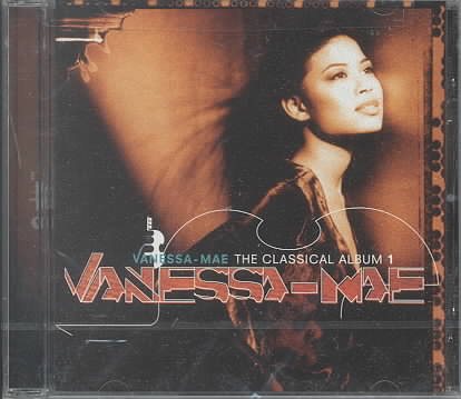 The Classical Album 1 / Vanessa-Mae