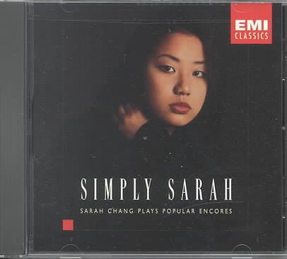 Simply Sarah: Sarah Chang Plays Popular Encores cover