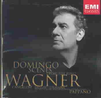 Placido Domingo - Wagner (Scenes from The Ring) / with Cangelosi, Dessay, Urmana, Covent Garden, Pappano cover