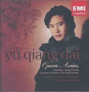 Yu Qiang Dai: Opera Arias cover