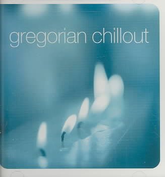 Gregorian Chillout cover