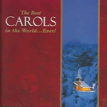 Best Carols in the World Ever cover