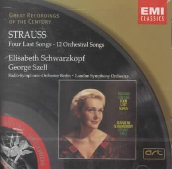 Strauss: Four Last Songs; 12 Orchestral Songs (Great Recordings of the Century) cover