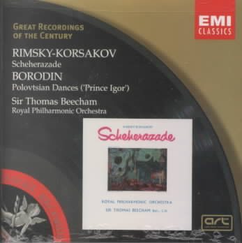 Rimsky-Korsakov: Scheherazade / Borodin: Polovtsian Dances ('Prince Igor')