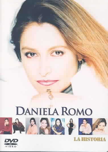 Daniela Romo: La Historia [DVD] cover