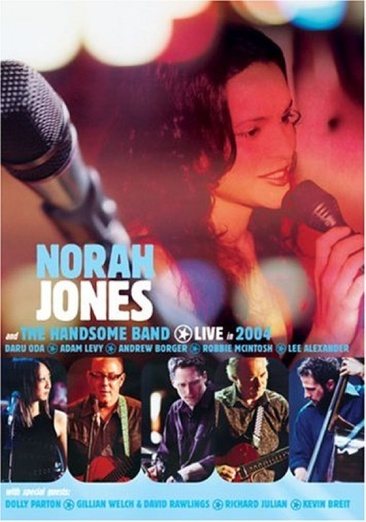 Norah Jones and The Handsome Band - Live in 2004 cover