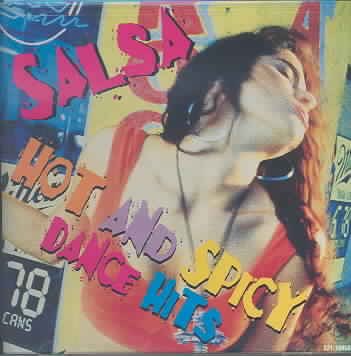 Salsa: Hot & Spicy Dance Hits cover