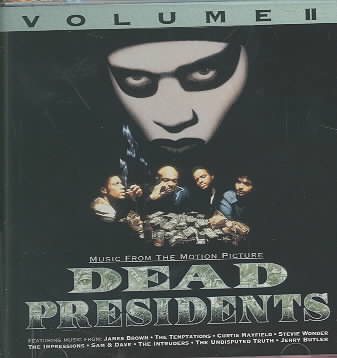 Dead Presidents: Music From The Motion Picture, Volume II cover